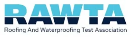 RAWTA - Roofing and Waterproofing Test Association approved